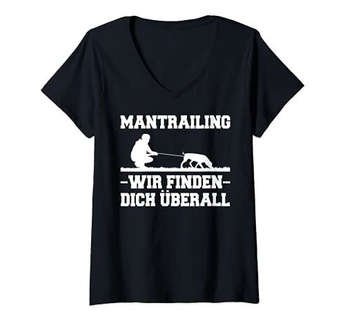 Damen Mantrailing Ausbildung Personenspürhunde Mantrailing Hund T-Shirt mit V-Ausschnitt von Fährtenarbeit Überall Finden Mantrailer Bekleidung