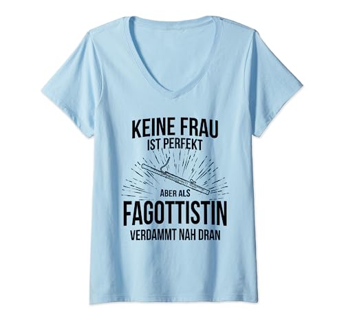 Damen Fagottist Fagott T-Shirt mit V-Ausschnitt von Fagott Blasmusik Fagottspieler