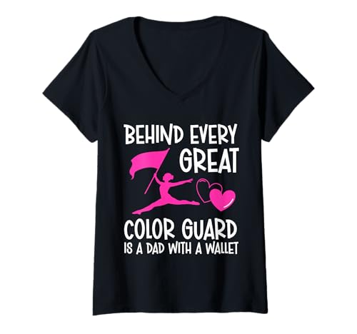 Damen Behind Every Great Color Guard Is A Dad With A Wallet T-Shirt mit V-Ausschnitt von Fahnenschwinger Design Color Guard