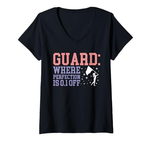 Damen Guard Where Perfection Is 0.1 Off Color Guard Flag T-Shirt mit V-Ausschnitt Damen Guard Where Perfection Is 0.1 Off Color Guard Flag T-Shirt mit V-Ausschnitt von Fahnenschwinger Designs Color Guard Idee