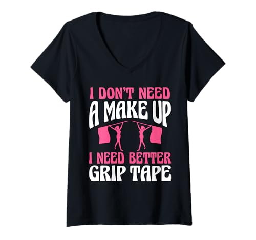 Damen I Dont Need A Make Up Color Guard Flag T-Shirt mit V-Ausschnitt Damen I Dont Need A Make Up Color Guard Flag T-Shirt mit V-Ausschnitt von Fahnenschwinger Designs Color Guard Ideen