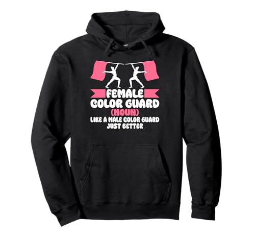 Female Color Guard Flag Definition Pullover Hoodie Female Color Guard Flag Definition Pullover Hoodie von Fahnenschwinger Designs Color Guard Ideen