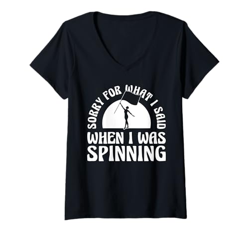 Damen Sorry For What I Said When I Was Spinning Color Guard T-Shirt mit V-Ausschnitt von Fahnenschwinger Designs Color Guard