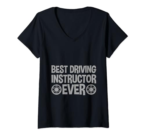 Damen Best Driving Instructor Ever --- T-Shirt mit V-Ausschnitt Damen Best Driving Instructor Ever --- T-Shirt mit V-Ausschnitt von Fahrlehrer FH