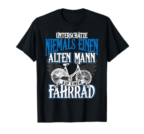 Fahrrad Geschenk Fahrradfahrer Männer Opa Vater Radfahrer T-Shirt Fahrrad Geschenk Fahrradfahrer Männer Opa Vater Radfahrer T-Shirt von Fahrrad Shirts Geschenk Fahrradfahrer Radfahrer