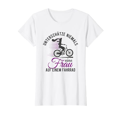 Damen Unterschätze Niemals Eine Frau Auf Einem Fahrrad Radfahrer T-Shirt Damen Unterschätze Niemals Eine Frau Auf Einem Fahrrad Radfahrer T-Shirt von Fahrrad & Radfahrer Bekleidung
