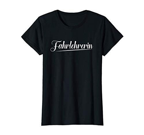 Damen Fahrlehrerin Fahrschule Geschenk Führerschein Fahrschüler T-Shirt Damen Fahrlehrerin Fahrschule Geschenk Führerschein Fahrschüler T-Shirt von Fahrschullehrer Fahrschulprüfung Verkehr Geschenke