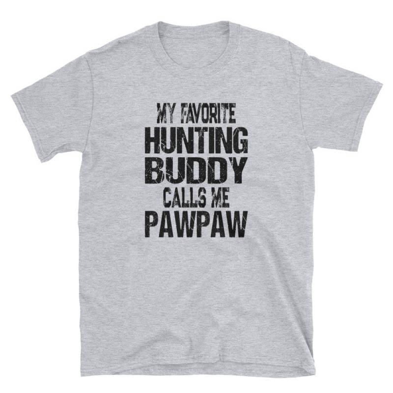 Mein Lieblings-Jagd-Kumpel Nennt Mich Pawpaw Shirt/Geschenk Für Opa Von Enkel Oder Enkelin von FairOaksDesigns