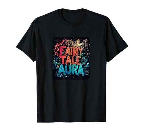 Mehrfarbige Märchen-Aura-Rede für Jungen und Mädchen T-Shirt Mehrfarbige Märchen-Aura-Rede für Jungen und Mädchen T-Shirt von Fairy Tale Outfit