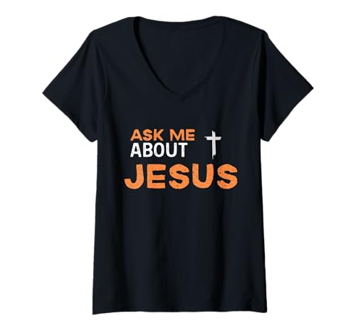 Damen Fragen Sie Mich nach der Jesu-Evangelisation Christliches Kreuzdesign T-Shirt mit V-Ausschnitt Damen Fragen Sie Mich nach der Jesu-Evangelisation Christliches Kreuzdesign T-Shirt mit V-Ausschnitt von Faith Based Gifts of God