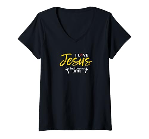 Damen I Love Jesus But I Cuss A Little Lustiges christliches Geschenk T-Shirt mit V-Ausschnitt Damen I Love Jesus But I Cuss A Little Lustiges christliches Geschenk T-Shirt mit V-Ausschnitt von Faith Based Gifts of God