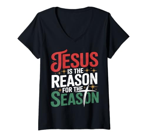 Damen Jesus ist der Grund für die Jahreszeit Christliche Weihnachten T-Shirt mit V-Ausschnitt Damen Jesus ist der Grund für die Jahreszeit Christliche Weihnachten T-Shirt mit V-Ausschnitt von Faith Christmas Co.
