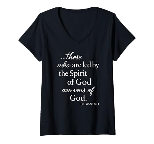 Damen Romans 8 14 Those Who Are Led by The Spirit Scripture Bible T-Shirt mit V-Ausschnitt von Faith Spirit Apparel