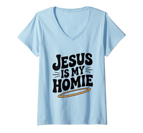 Damen Jesus ist Mein Homie, christlicher Glaube, Humor T-Shirt mit V-Ausschnitt von Faithful Apparel Co. for Believers and Friends