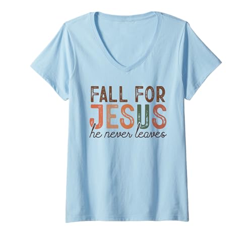 Damen Fall for Jesus He Never Leaves Christian Faith Herbst Shirt T-Shirt mit V-Ausschnitt Damen Fall for Jesus He Never Leaves Christian Faith Herbst Shirt T-Shirt mit V-Ausschnitt von Faithful Harvest Scripture Inspired Apparel Co.