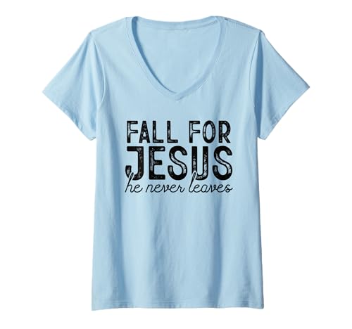 Damen Fall for Jesus He Never Leaves Christian Faith Herbst Shirt T-Shirt mit V-Ausschnitt Damen Fall for Jesus He Never Leaves Christian Faith Herbst Shirt T-Shirt mit V-Ausschnitt von Faithful Harvest Scripture Inspired Apparel Co.