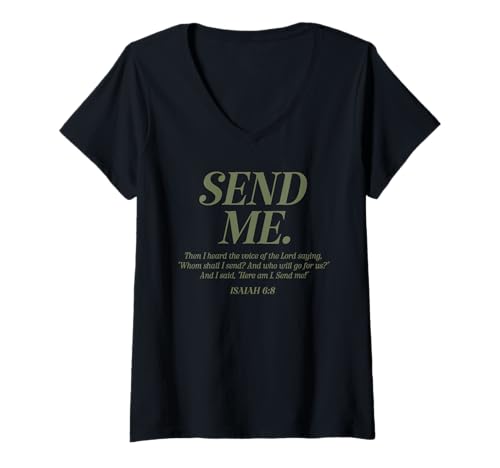 Damen Hier Bin ich sende Mir Jesaja 6:8 Christlicher Bibelvers Männer Frauen T-Shirt mit V-Ausschnitt von Faithful Inspirations Christian Apparel & Designs