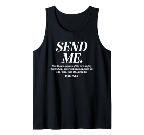 Hier Bin ich sende Mir Jesaja 6:8 Christlicher Bibelvers Männer Frauen Tank Top von Faithful Inspirations Christian Apparel & Designs