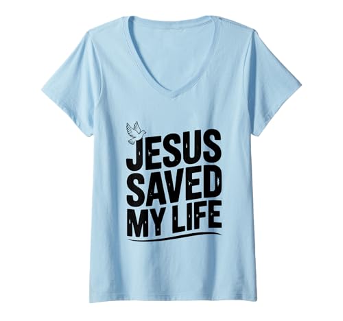 Damen Jesus Saved My Life inspirierender christlicher Glaube T-Shirt mit V-Ausschnitt Damen Jesus Saved My Life inspirierender christlicher Glaube T-Shirt mit V-Ausschnitt von Faithful Wear for the Devoted Believer
