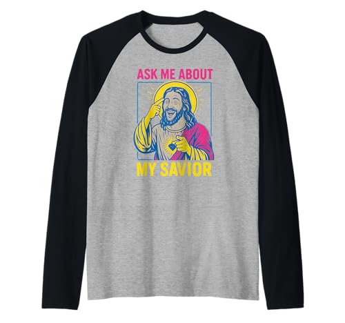 Holy Humor Ask Me About My Savior Fun Herren Christian Faith Raglan Holy Humor Ask Me About My Savior Fun Herren Christian Faith Raglan von Faithfully Funny Christian Spiritual Clothing