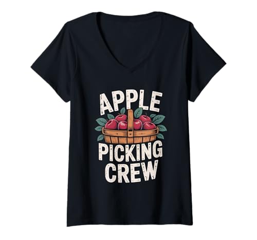 Damen Apple Picking Crew Herbst Herbst Apfelpflücken T-Shirt mit V-Ausschnitt Damen Apple Picking Crew Herbst Herbst Apfelpflücken T-Shirt mit V-Ausschnitt von Fall Autumn Apple Picking Apple Orchard Fun