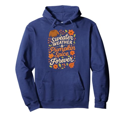 Pumpkin Spice Shirt Damen Latte Herbst Pullover Wetter Pullover Hoodie Pumpkin Spice Shirt Damen Latte Herbst Pullover Wetter Pullover Hoodie von Fall Autumn Pumpkin Spice Shirt Women Tee Shirt