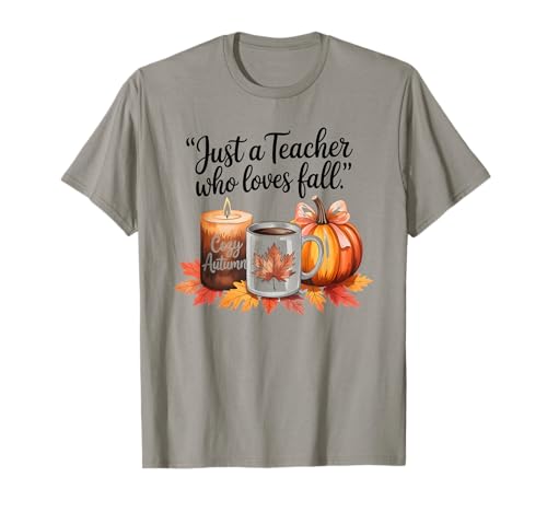 Just A Girl Who Loves Fall Pumpkin Cozy Autumn T-Shirt Just A Girl Who Loves Fall Pumpkin Cozy Autumn T-Shirt von Fall Autumn Teacher Tee