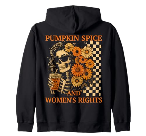 Pumpkin Spice and Women's Right Retro Skelett Girl Feminist Kapuzenjacke Pumpkin Spice and Women's Right Retro Skelett Girl Feminist Kapuzenjacke von Fall Feminist Skeleton Design
