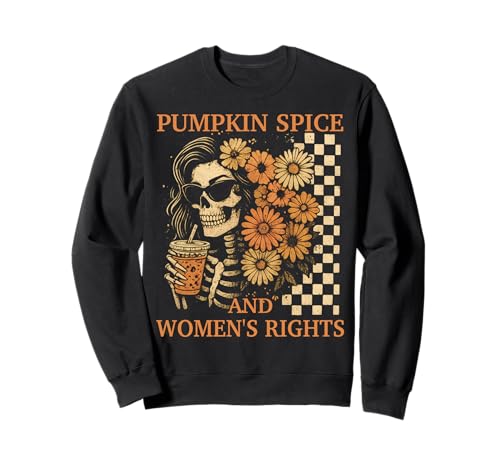 Pumpkin Spice and Women's Right Retro Skelett Girl Feminist Sweatshirt Pumpkin Spice and Women's Right Retro Skelett Girl Feminist Sweatshirt von Fall Feminist Skeleton Design