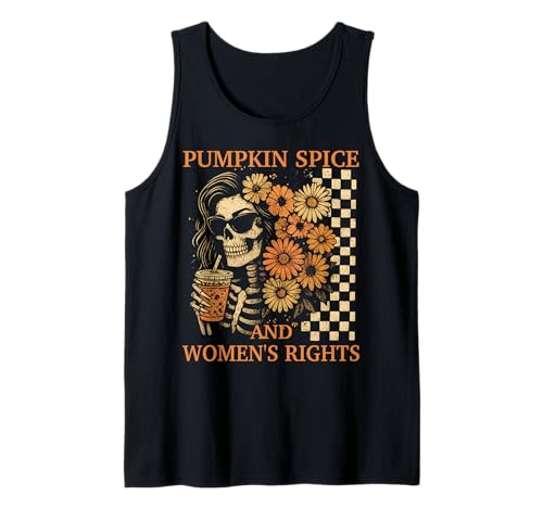 Pumpkin Spice and Women's Right Retro Skelett Girl Feminist Tank Top Pumpkin Spice and Women's Right Retro Skelett Girl Feminist Tank Top von Fall Feminist Skeleton Design