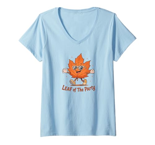 Damen Leaf of The Party Happy Fall Harvest Laub-Wortspiel T-Shirt mit V-Ausschnitt Damen Leaf of The Party Happy Fall Harvest Laub-Wortspiel T-Shirt mit V-Ausschnitt von Fall Harvest Festival Novelty Apparel