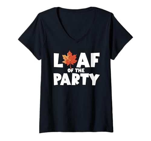 Damen Leaf of The Party Happy Fall Harvest Laub-Wortspiel T-Shirt mit V-Ausschnitt Damen Leaf of The Party Happy Fall Harvest Laub-Wortspiel T-Shirt mit V-Ausschnitt von Fall Harvest Festival Novelty Apparel