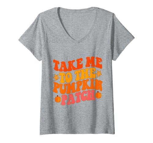 Damen Take Me To The Pumpkin Patch Herbst Kürbis Patch Thanksgiving T-Shirt mit V-Ausschnitt Damen Take Me To The Pumpkin Patch Herbst Kürbis Patch Thanksgiving T-Shirt mit V-Ausschnitt von Fall Pumpkin Patch Thanksgiving Funny Outfits