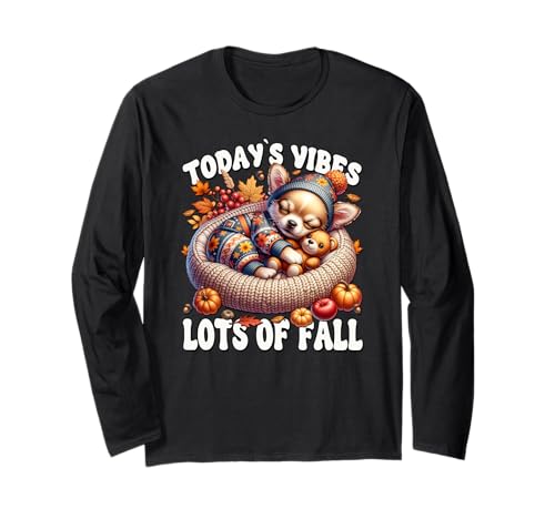 Fall Saying for Women Autumn Sleep Puppy for Chihuahua Mom Langarmshirt von Fall Puppy Chihuahua Gifts For Chihuahua Lovers