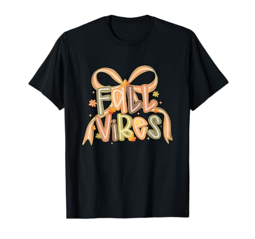 Herbst Vibes Herbstdesign für Männer Frauen Goldene Erntezeit T-Shirt von Fall Vibes Autumn Design for Men Women