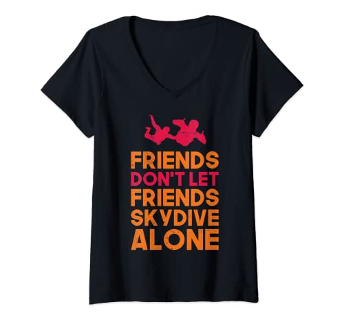 Damen Fallschirmspringer Shirt Fallschirmspringen Lustig Freunde T-Shirt mit V-Ausschnitt Damen Fallschirmspringer Shirt Fallschirmspringen Lustig Freunde T-Shirt mit V-Ausschnitt von Fallschirmspringer Geschenk Fallschirmspringen