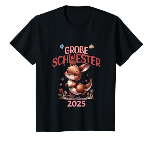 Kinder Große Schwester 2025 T-Shirt Kinder Große Schwester 2025 T-Shirt von Familie Design