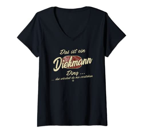 Damen Das ist ein Diekmann Ding - Lustiges Familie Diekmann T-Shirt mit V-Ausschnitt Damen Das ist ein Diekmann Ding - Lustiges Familie Diekmann T-Shirt mit V-Ausschnitt von Familie Diekmann Name Nachname Lustig Geschenk