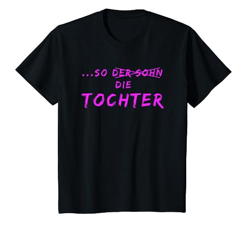 Kinder Mini Me Wie der Vater so die Tochter Kind Family Partnerlook T-Shirt Kinder Mini Me Wie der Vater so die Tochter Kind Family Partnerlook T-Shirt von Familie Partnerlook Mini Me Wie der/so…