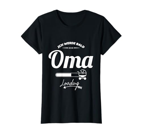 Ich Werde Bald Oma T-Shirt - Loading Baby Enkel Enkelin T-Shirt Ich Werde Bald Oma T-Shirt - Loading Baby Enkel Enkelin T-Shirt von Familien Fun Shirts