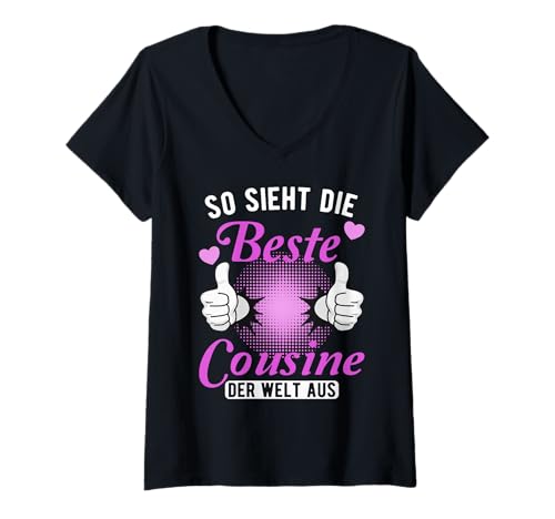 Damen Lustiger Spruch für die Beste Cousine der Welt T-Shirt mit V-Ausschnitt von Familien Geschenke