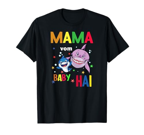 Mama Hai Vom Baby Hai, Mutter Hai Frauen Mama Hai T-Shirt Mama Hai Vom Baby Hai, Mutter Hai Frauen Mama Hai T-Shirt von Familien Hai Motive
