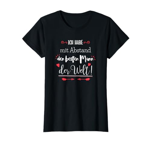 Ich habe den besten Mann der Welt Shirt| T-Shirt für Frauen T-Shirt Ich habe den besten Mann der Welt Shirt| T-Shirt für Frauen T-Shirt von Familien T-shirts