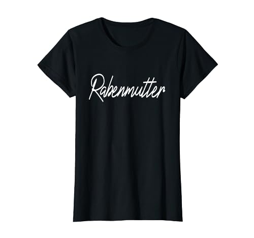 Rabenmutter Frauen T-Shirt Familien Partnerlook Mutter Shirt T-Shirt von Familienshirts Mutter Vater Kind T-Shirts by KaMi