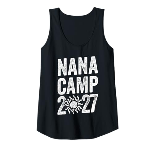 Damen Nana Camp 2027 Familienurlaub Camping Tank Top Damen Nana Camp 2027 Familienurlaub Camping Tank Top von Familienurlaub Camping