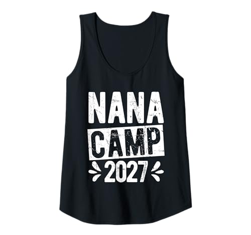 Damen Nana Camp 2027 Familienurlaub Camping Tank Top von Familienurlaub Camping
