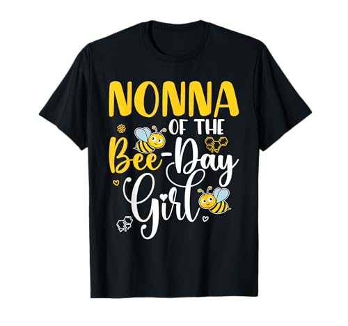 Nonna of The Bee-Day Girl, passende Geburtstagsgeschenke für die ganze Familie T-Shirt von Family Bee Themed Birthday Party Shirts