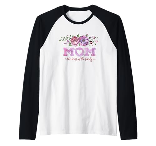 Mama Das Herz der Familie Blumenkunst Raglan Mama Das Herz der Familie Blumenkunst Raglan von Family Celebration Floral Mom Love