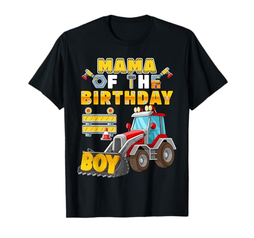 Mama des Geburtstags Junge Baugeburtstagsfeier T-Shirt von Family Construction Birthday