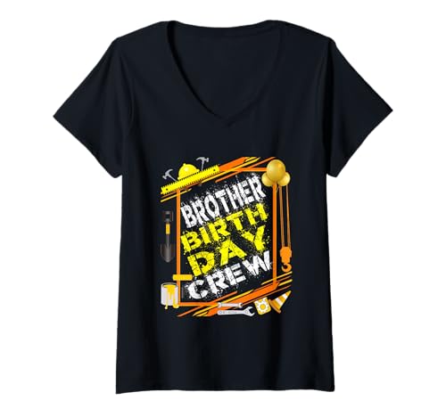 Damen Brother Birthday Crew Construction Geburtstagsfeier T-Shirt mit V-Ausschnitt Damen Brother Birthday Crew Construction Geburtstagsfeier T-Shirt mit V-Ausschnitt von Family Construction Worker Birthday Party Tees